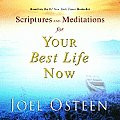 Scriptures and Meditations for Your Best Life Now