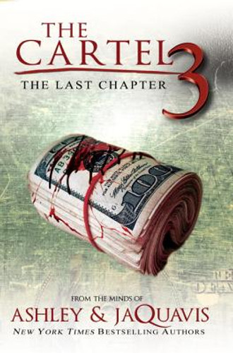 The Cartel 3: The Last Chapter #3 (PB) (2016)