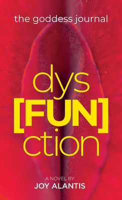 The Goddess Journal dys[FUN]ction (HC) (2020)