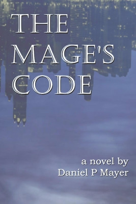 The Mage's Code, 1: Book 1 Search (PB) (2021)