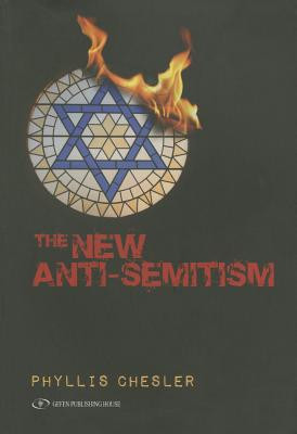 The New Anti-Semitism (PB) (2015)