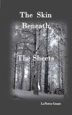The Skin Beneath The Sheets #1 (PB) (2020)
