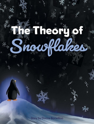 The Theory of Snowflakes (HC) (2021)