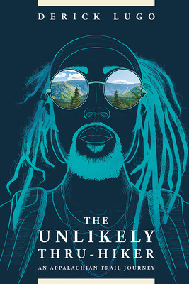 The Unlikely Thru-Hiker: An Appalachian Trail Journey (PB) (2019)