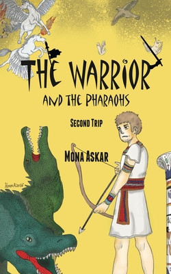 The Warrior and the Pharaohs (PB) (2021)
