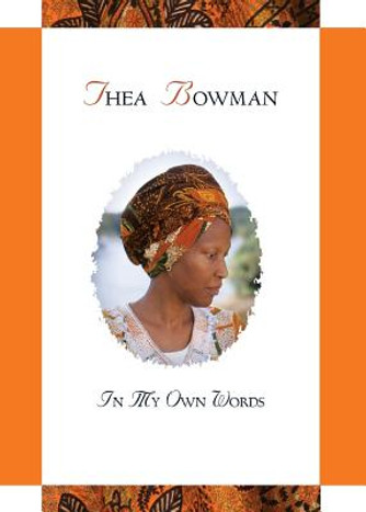 Thea Bowman: In My Own Words (PB) (2015)