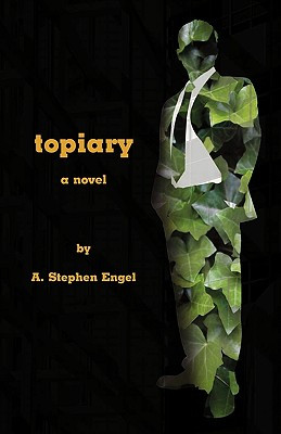 Topiary--A Novel (PB) (2009)