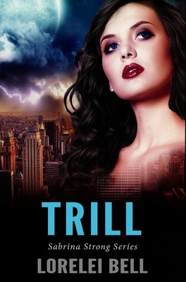 Trill: Premium Hardcover Edition (HC) (2021)