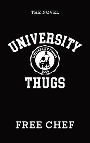 University Thugs: The Novel (PB) (2021)