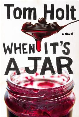 When It's a Jar (PB) (2013)