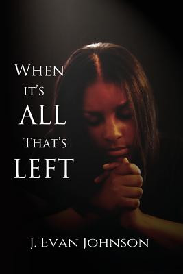 When it's All That's Left #3 (PB) (2016)