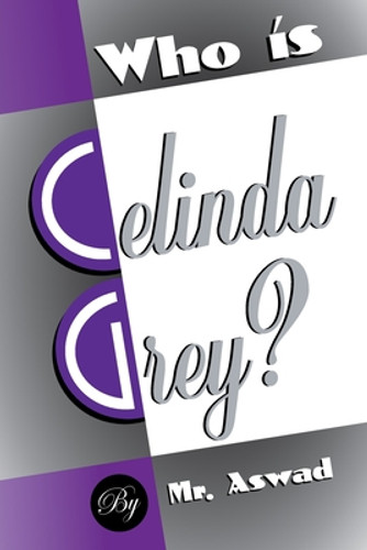 Who Is Celinda Grey? (PB) (2019)