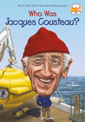 Who Was Jacques Cousteau? (PB) (2015)