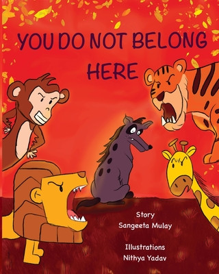 You do not belong here: A book about prejudice and discrimination (PB) (2020)