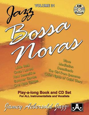 Jamey Aebersold Jazz -- Jazz Bossa Novas, Vol 31: Book & Online Audio [With CD (Audio)] #31 (PB) (2015)