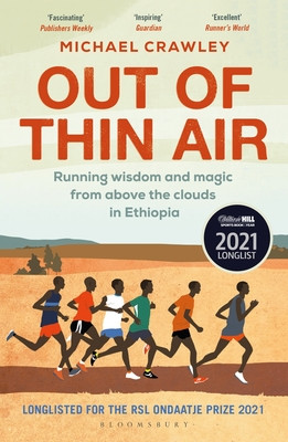 Out of Thin Air: Running Wisdom and Magic from Above the Clouds in Ethiopia (PB) (2022)