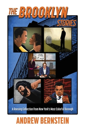The Brooklyn Stories: A Rousing Collection From New York's Most Colorful Borough (PB) (2021) The Brooklyn Stories: A Rousing Collection From New York's Most Colorful Borough (PB) (2021)