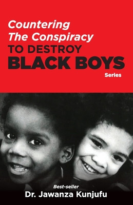 Countering the Conspiracy to Destroy Black Boys (PB) (2004)
