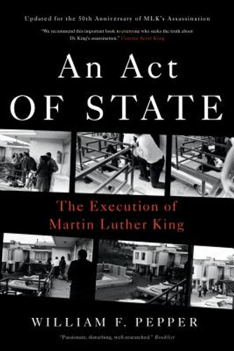 An Act of State: The Execution of Martin Luther King (PB) (2018)