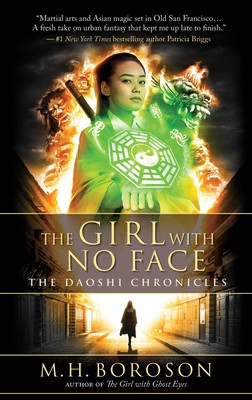 The Girl with No Face, 2: The Daoshi Chronicles, Book Two #2 (MM) (2020)