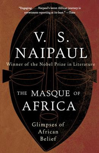 The Masque of Africa: Glimpses of African Belief (PB) (2011)