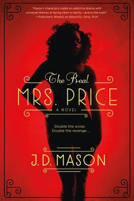 The Real Mrs. Price: A Thrilling Novel of Contemporary Suspense #1 (PB) (2016)