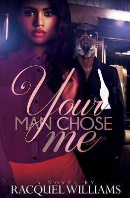 Your Man Chose Me (MM) (2017)