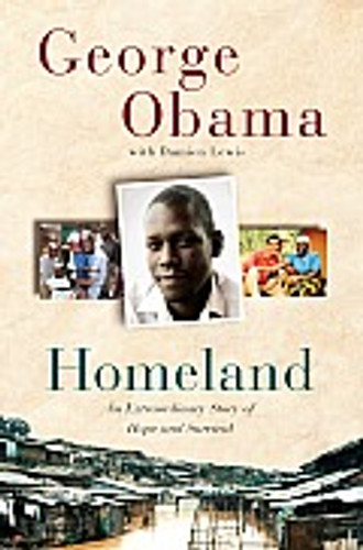 Homeland: An Extraordinary Story of Hope and Survival Homeland: An Extraordinary Story of Hope and Survival