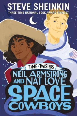 Neil Armstrong and Nat Love, Space Cowboys (HC) (2019)
