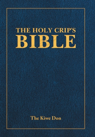 The Holy Crip's Bible (HC) (2022)