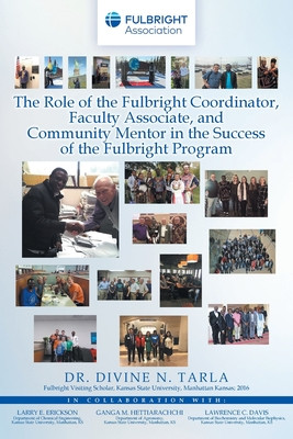 The Role of the Fulbright Coordinator, Faculty Associate, and Community Mentor in the Success of the Fulbright Program (PB) (2022)