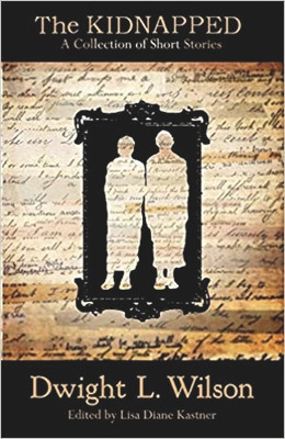 The Kidnapped: Collection of Stories (PB) (2018)