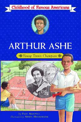 Arthur Ashe: Young Tennis Champion (PB) (2006)
