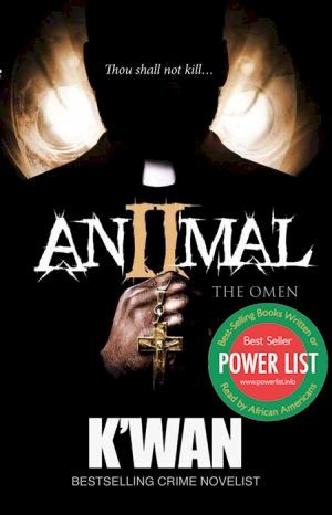 Animal II: The Omen