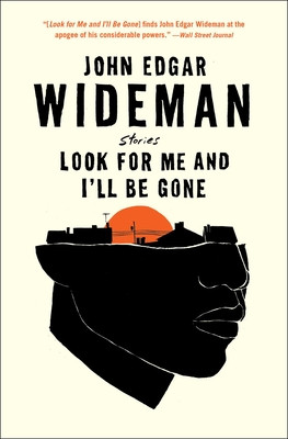 Look for Me and I'll Be Gone: Stories (PB) (2022)
