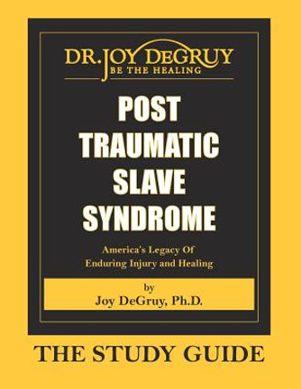Post Traumatic Slave Syndrome: Study Guide (PB) (2009) Post Traumatic Slave Syndrome: Study Guide (PB) (2009)