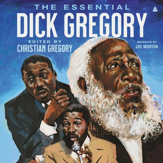 The Essential Dick Gregory (CD) (2022)