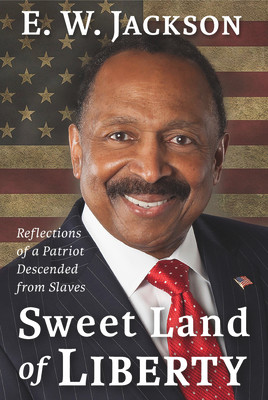 Sweet Land of Liberty:: Reflections of a Patriot Descended from Slaves (HC) (2023)