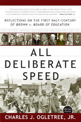 All Deliberate Speed: Reflections on the First Half-Century of Brown V. Board of Education (PB) (2005)
