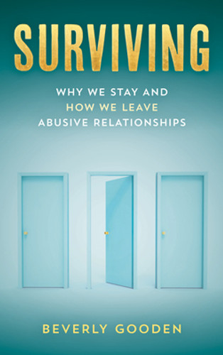 Surviving: Why We Stay and How We Leave Abusive Relationships (HC) (2022)
