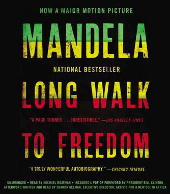 Long Walk to Freedom: The Autobiography of Nelson Mandela (CD) (2013)