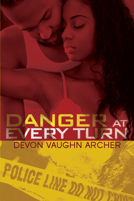 Danger At Every Turn (PB) (2012)