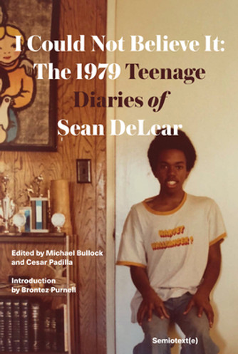 I Could Not Believe It: The 1979 Teenage Diaries of Sean Delear (PB) (2023)