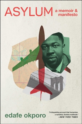 Asylum: A Memoir & Manifesto (PB) (2023)