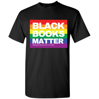 Black Books Matter PRIDE  T-Shirt (Blk)