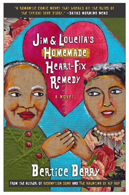 Jim and Louella's Homemade Heart-Fix Remedy (PB) (2003)