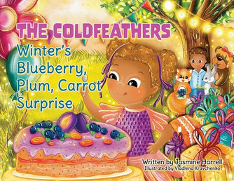 The Coldfeathers: Winter's Blueberry, Plum, Carrot Surprise (PB) (2023)
