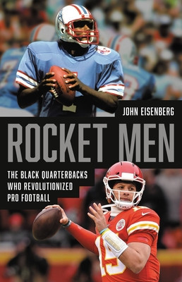 Rocket Men: The Black Quarterbacks Who Revolutionized Pro Football (HC) (2023)