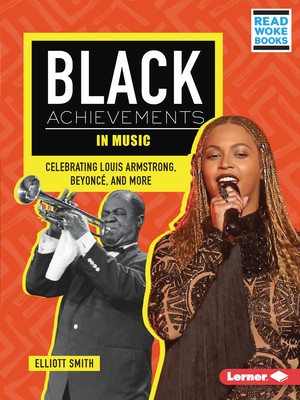 Black Achievements in Music: Celebrating Louis Armstrong, Beyoncé, and More (PB) (2023)
