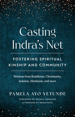 Casting Indra's Net: Fostering Spiritual Kinship and Community (PB) (2023)